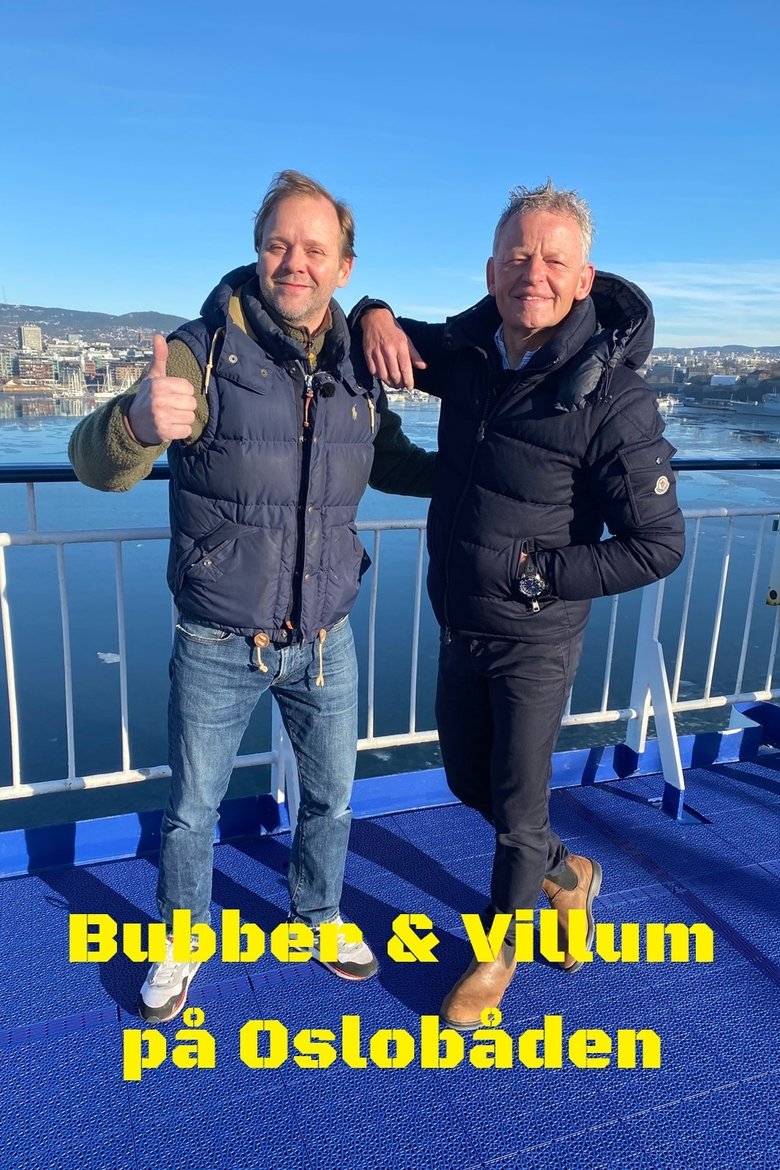 Bubber & Villum på Oslobåden Poster of Bubber & Villum på Oslobåden