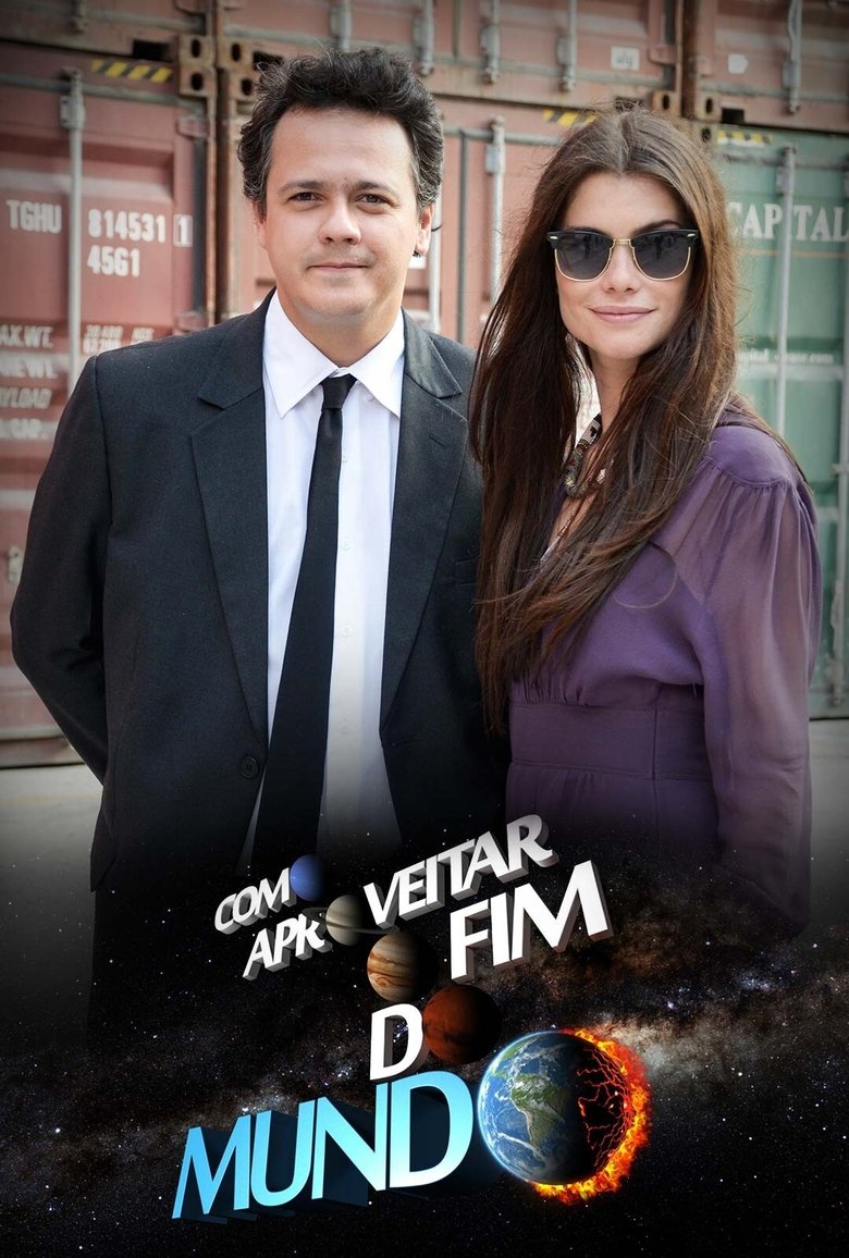Como Aproveitar o Fim do Mundo Poster of Como Aproveitar o Fim do Mundo