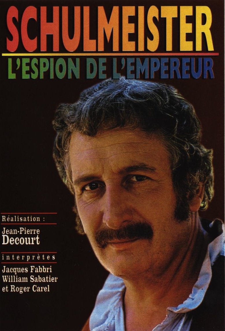 Schulmeister, l'espion de l'Empereur Poster of Schulmeister, l'espion de l'Empereur
