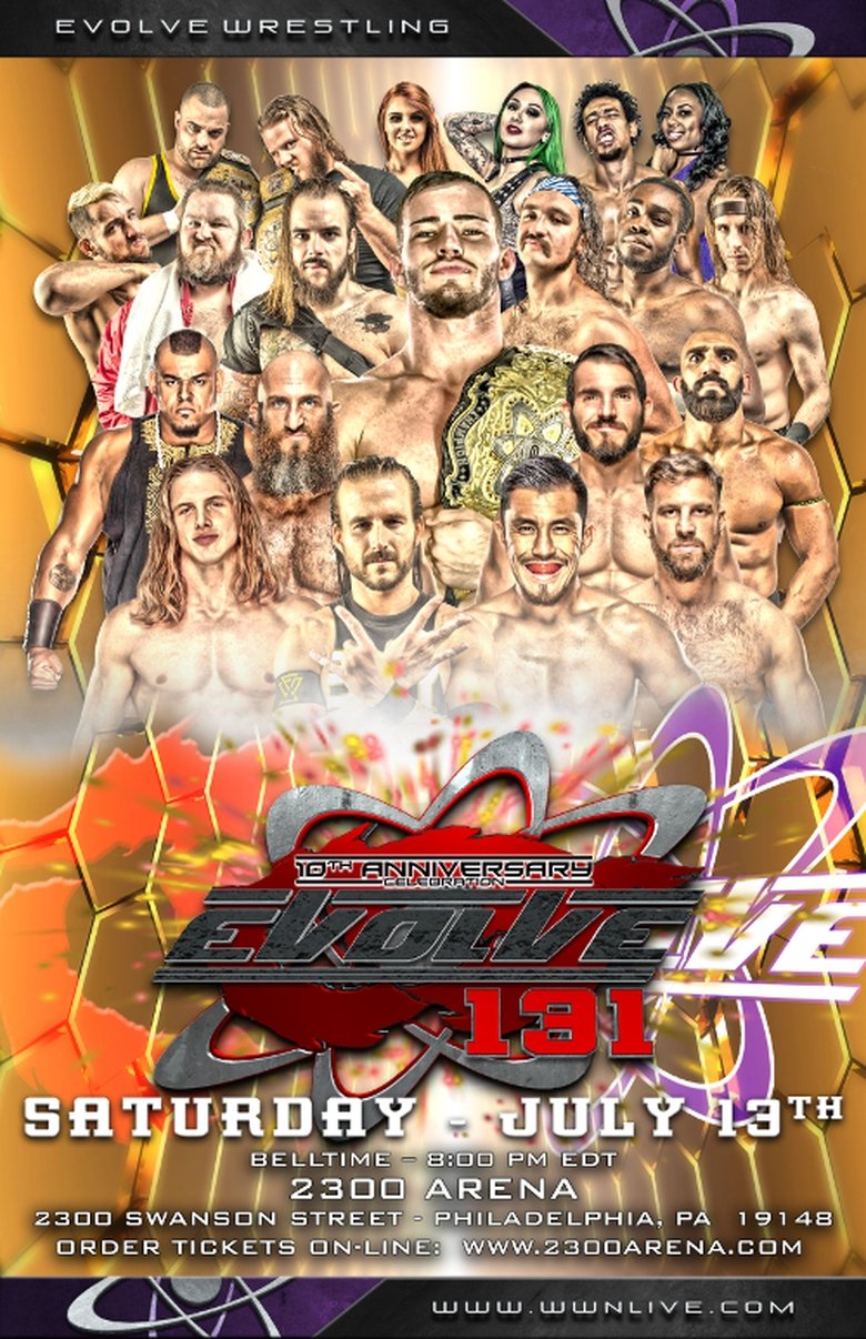 EVOLVE 131-- 10th Anniversary Poster of EVOLVE 131-- 10th Anniversary