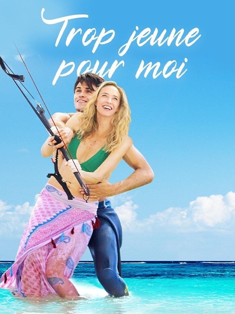 Trop jeune pour moi Poster of Trop jeune pour moi