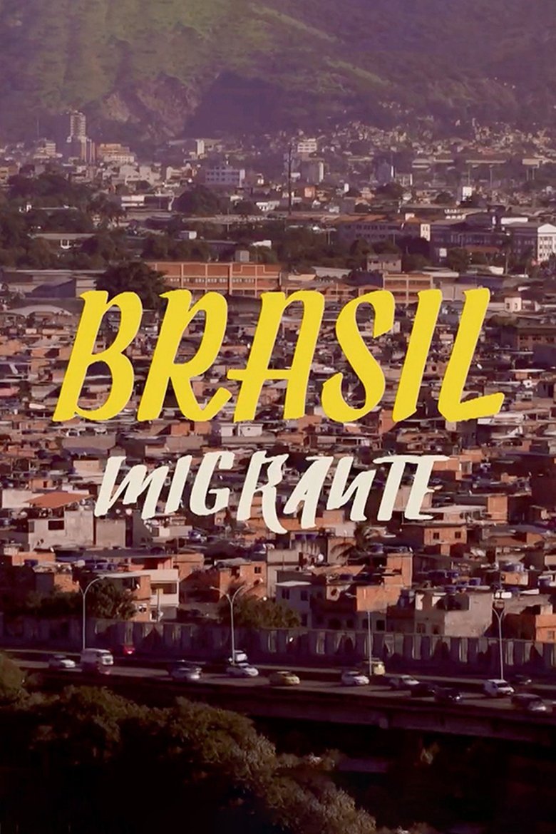 Brasil Migrante Poster of Brasil Migrante