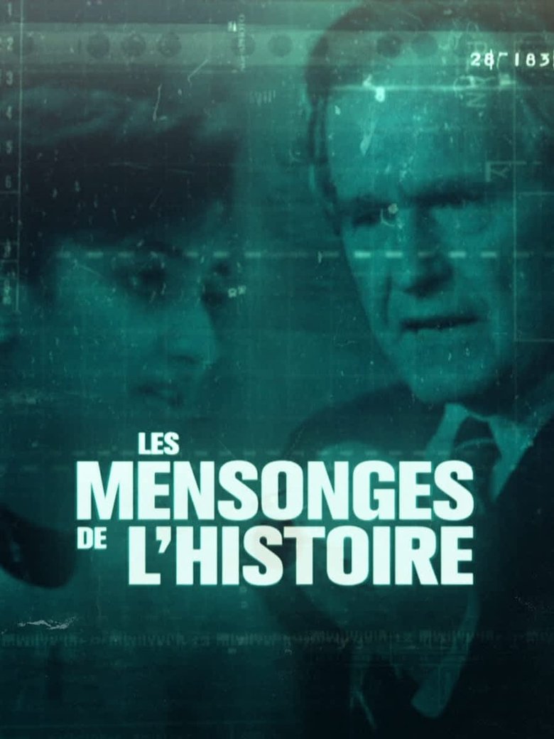 Episodes in Les Mensonges De L'histoire - Season 3 - Season 3 Poster of Episodes in Les Mensonges De L'histoire - Season 3 - Season 3