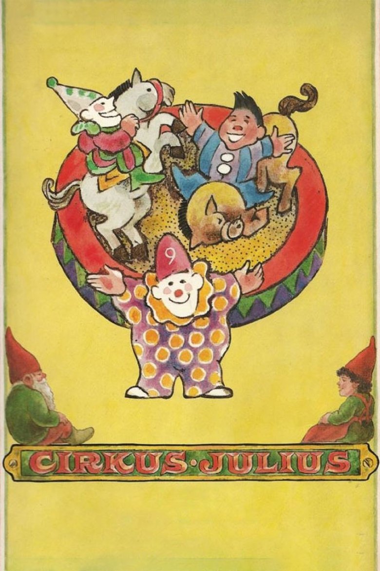 Cirkus Julius Poster of Cirkus Julius