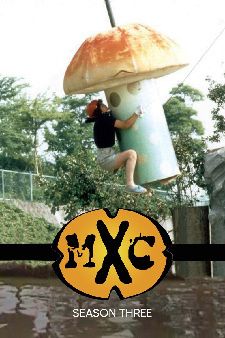 Episodes in MXC - Season 3 - Season 3 Poster of Episodes in MXC - Season 3 - Season 3