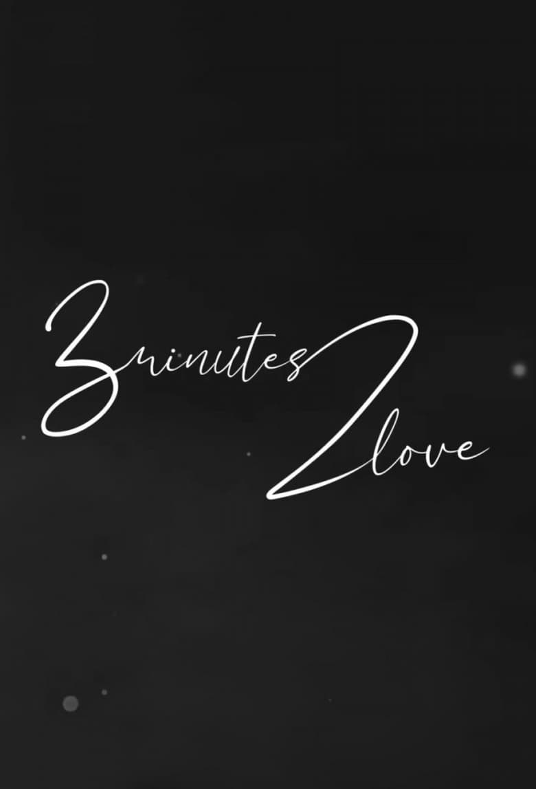 3 Minutes 2 Love Poster of 3 Minutes 2 Love