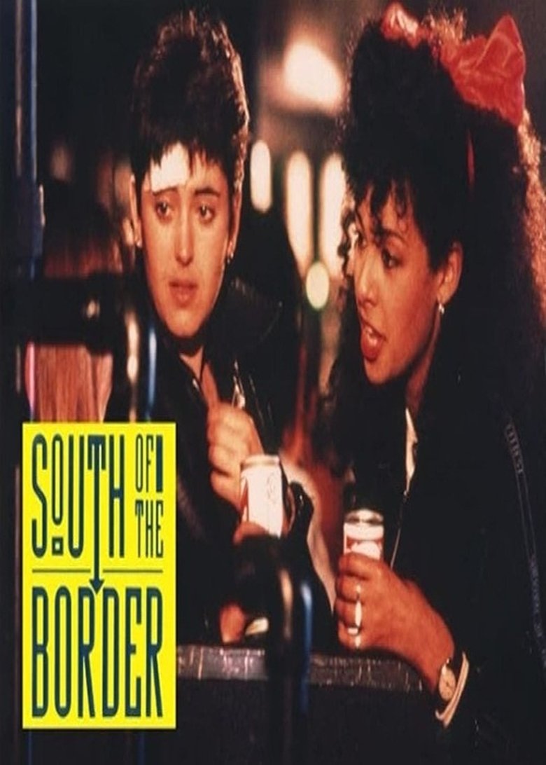 Episodes in South Of The Border - Season 1 - Season 1 Poster of Episodes in South Of The Border - Season 1 - Season 1