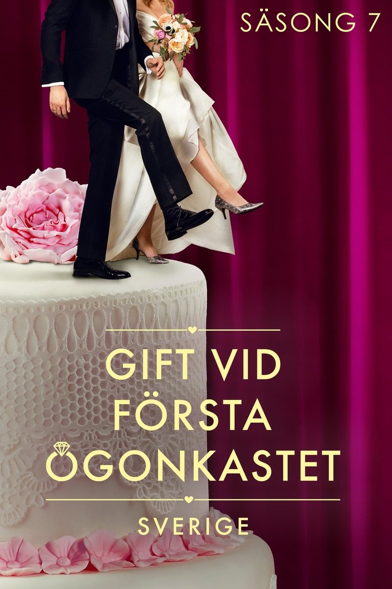 Episodes in Married At First Sight Sweden - Season 7 - Season 7 Poster of Episodes in Married At First Sight Sweden - Season 7 - Season 7