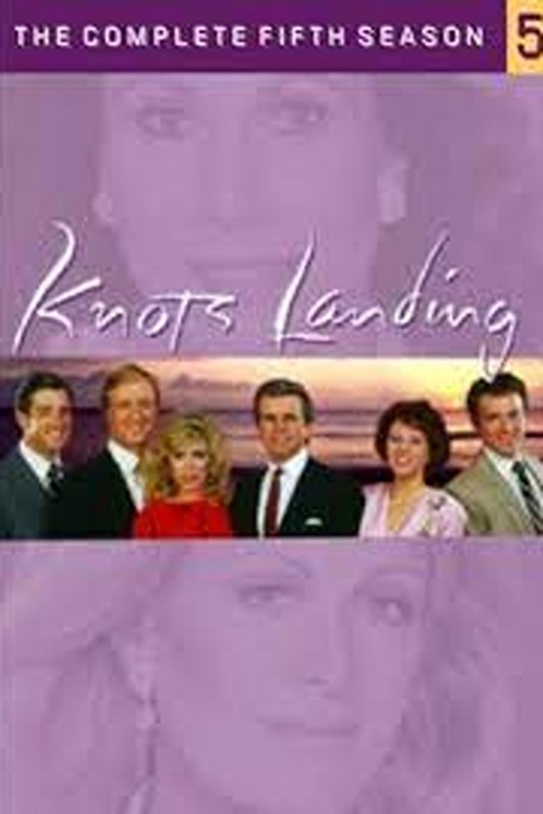 Episodes in Knots Landing - Season 5 - Season 5 Poster of Episodes in Knots Landing - Season 5 - Season 5