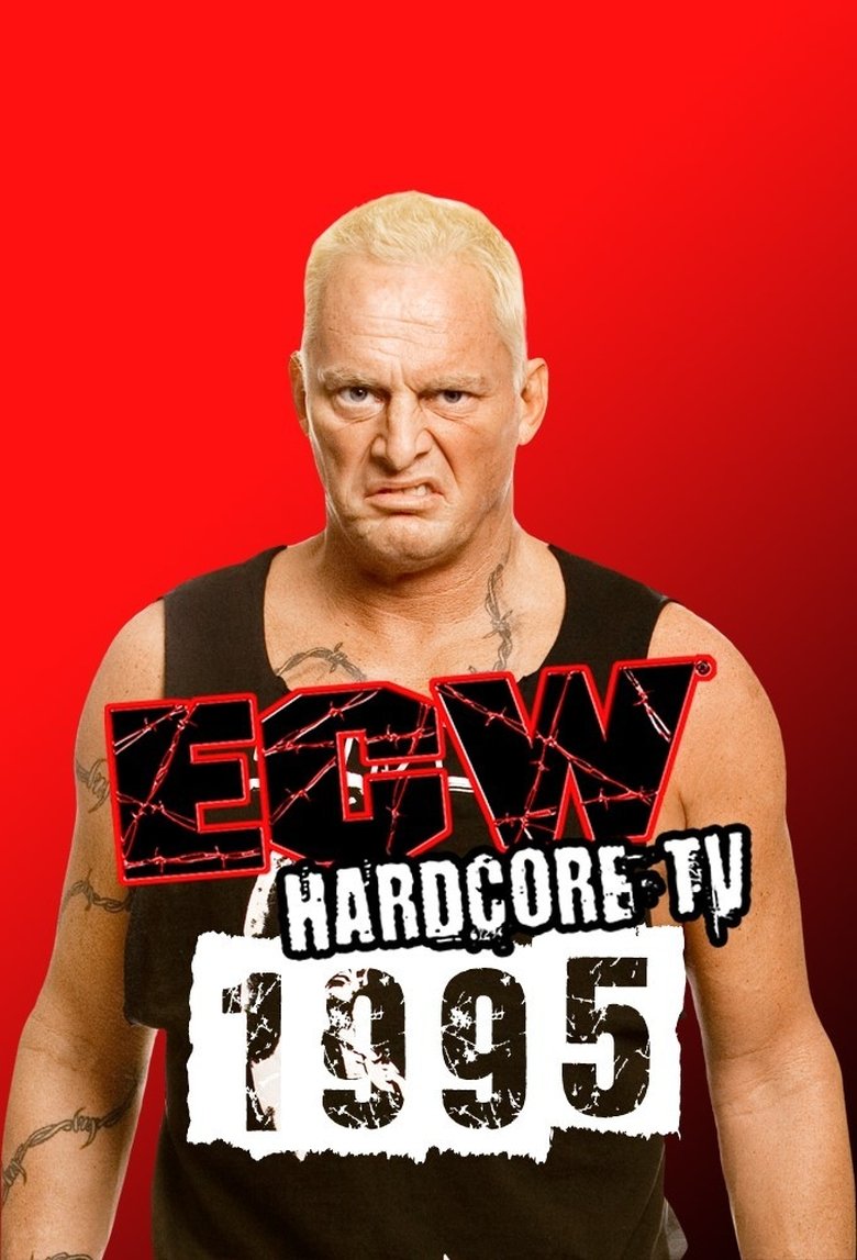 Episodes in ECW Hardcore TV - Season 3 - Season 3 Poster of Episodes in ECW Hardcore TV - Season 3 - Season 3