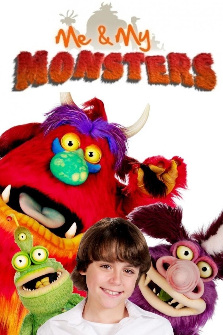 Me and My Monsters Poster of Me and My Monsters