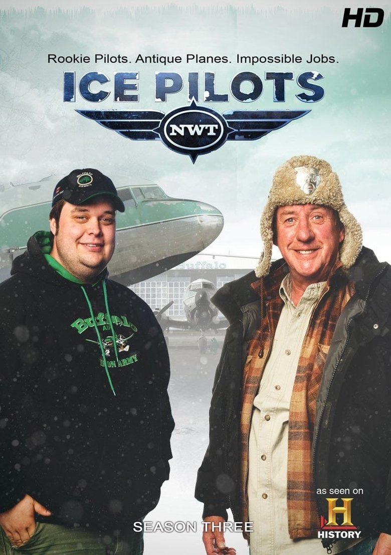 Episodes in Ice Pilots NWT - Season 3 - Season 3 Poster of Episodes in Ice Pilots NWT - Season 3 - Season 3