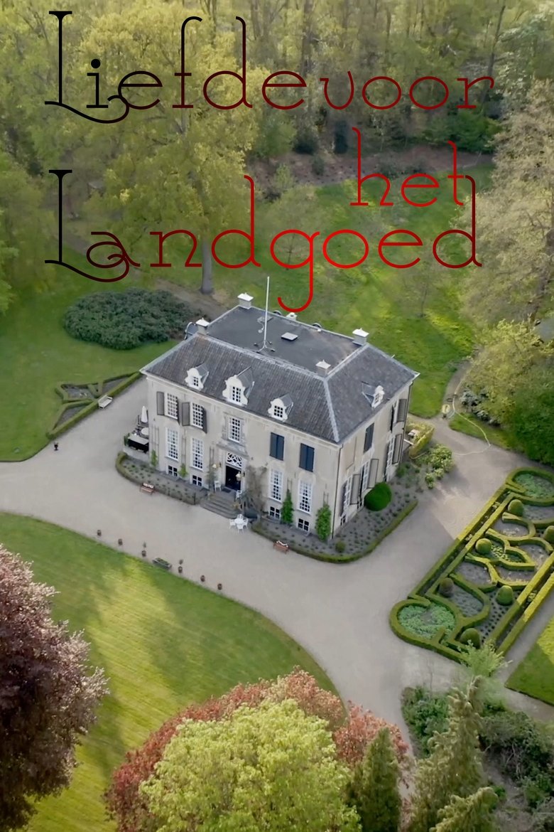 Episodes in Liefde Voor Het Landgoed - Season 1 - Season 1 Poster of Episodes in Liefde Voor Het Landgoed - Season 1 - Season 1