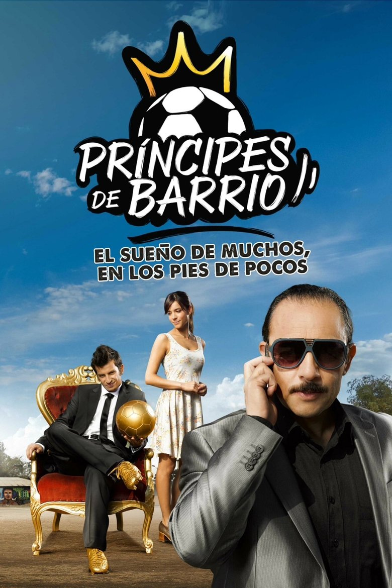 Príncipes de barrio Poster of Príncipes de barrio