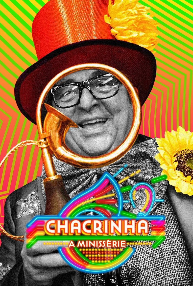 Episodes in Chacrinha A Minissérie - Season 1 - Season 1 Poster of Episodes in Chacrinha A Minissérie - Season 1 - Season 1