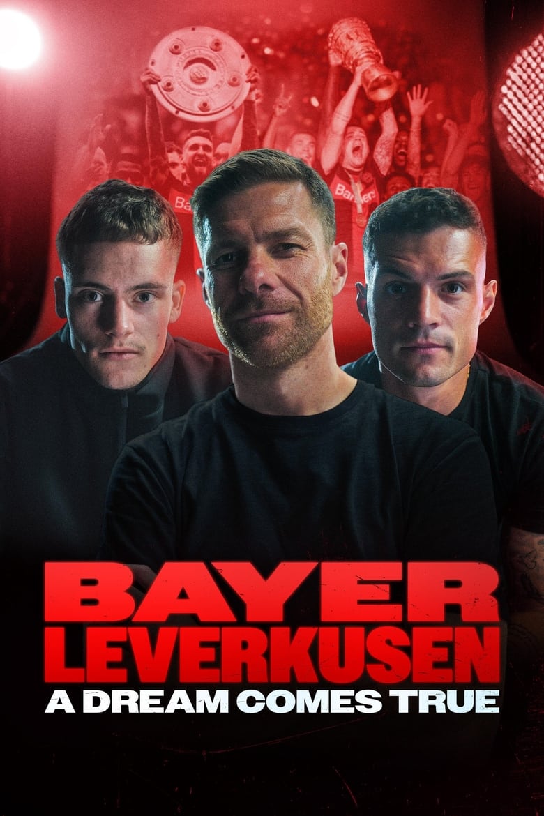 Bayer Leverkusen – A Dream Comes True Poster of Bayer Leverkusen – A Dream Comes True