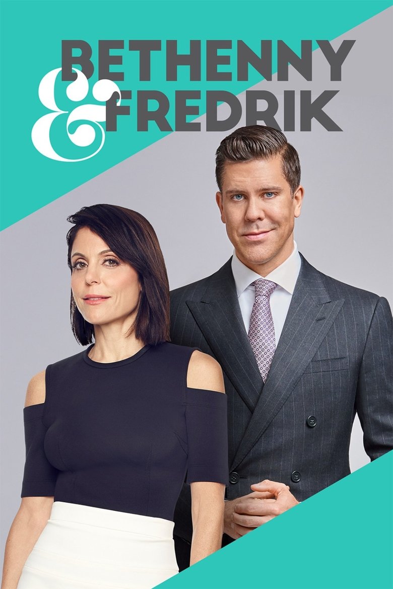 Episodes in Bethenny And Fredrik - Season 1 - Season 1 Poster of Episodes in Bethenny And Fredrik - Season 1 - Season 1