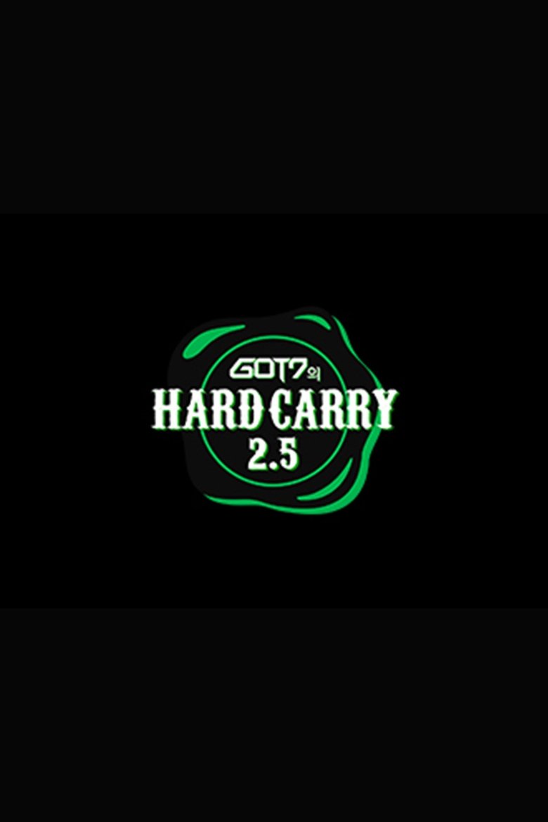 Episodes in GOT7's Hard Carry - Season 3 - Season 3 Poster of Episodes in GOT7's Hard Carry - Season 3 - Season 3