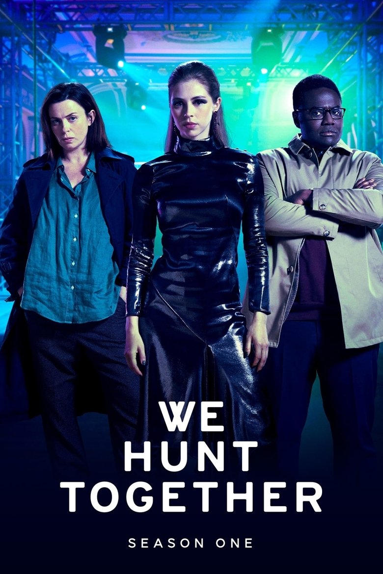 Episodes in We Hunt Together - Season 1 - Season 1 Poster of Episodes in We Hunt Together - Season 1 - Season 1