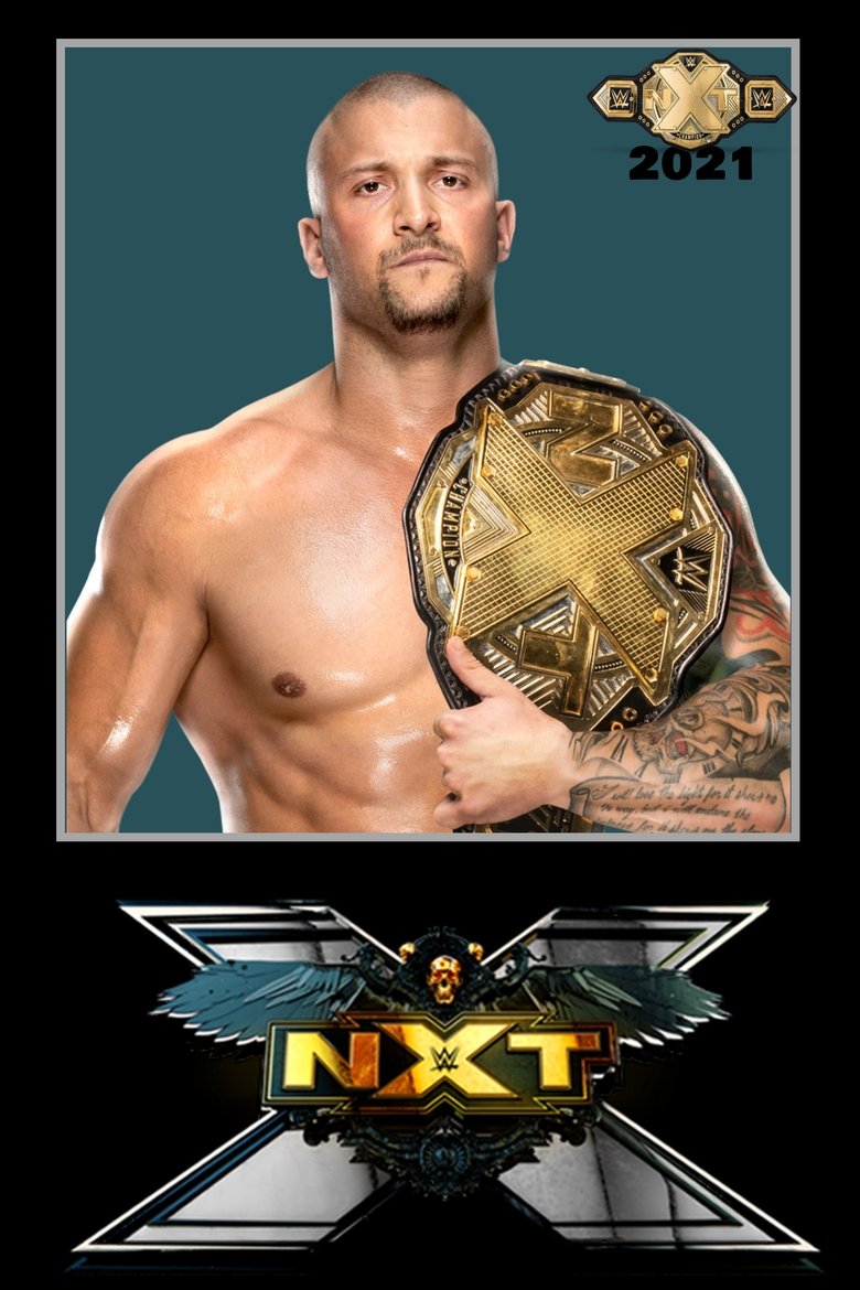 Cast and Crew in WWE NXT - March 17, 2021 (Season 15 - Episode 12) - March 17, 2021 Poster of Cast and Crew in WWE NXT - March 17, 2021 (Season 15 - Episode 12) - March 17, 2021