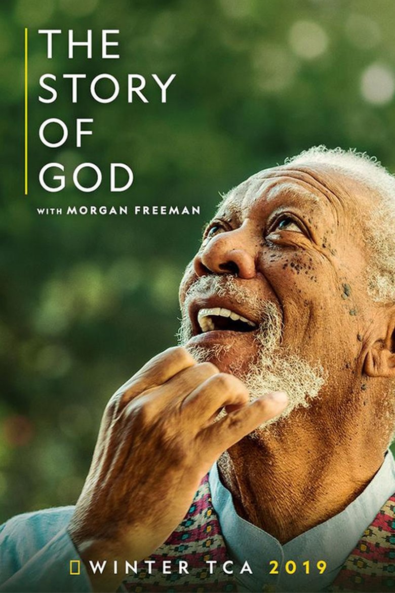 Episodes in The Story Of God With Morgan Freeman - Season 3 - Season 3 Poster of Episodes in The Story Of God With Morgan Freeman - Season 3 - Season 3