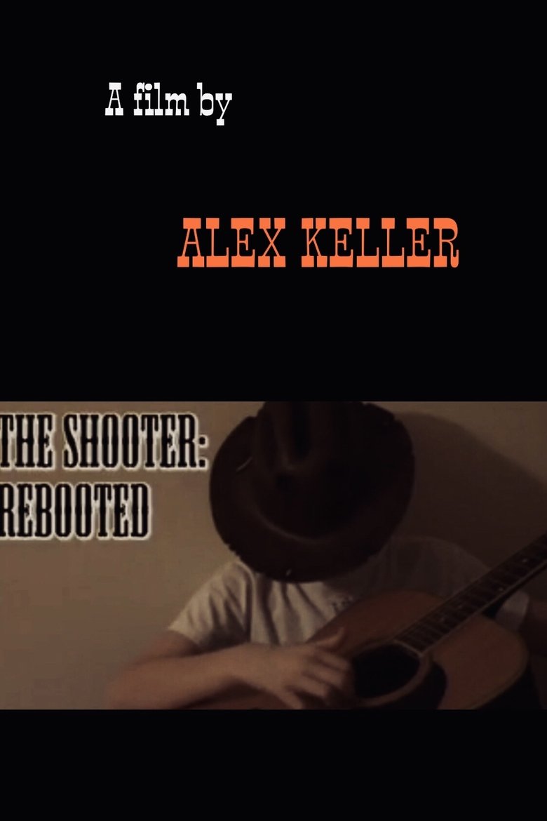 The Shooter: Rebooted Poster of The Shooter: Rebooted