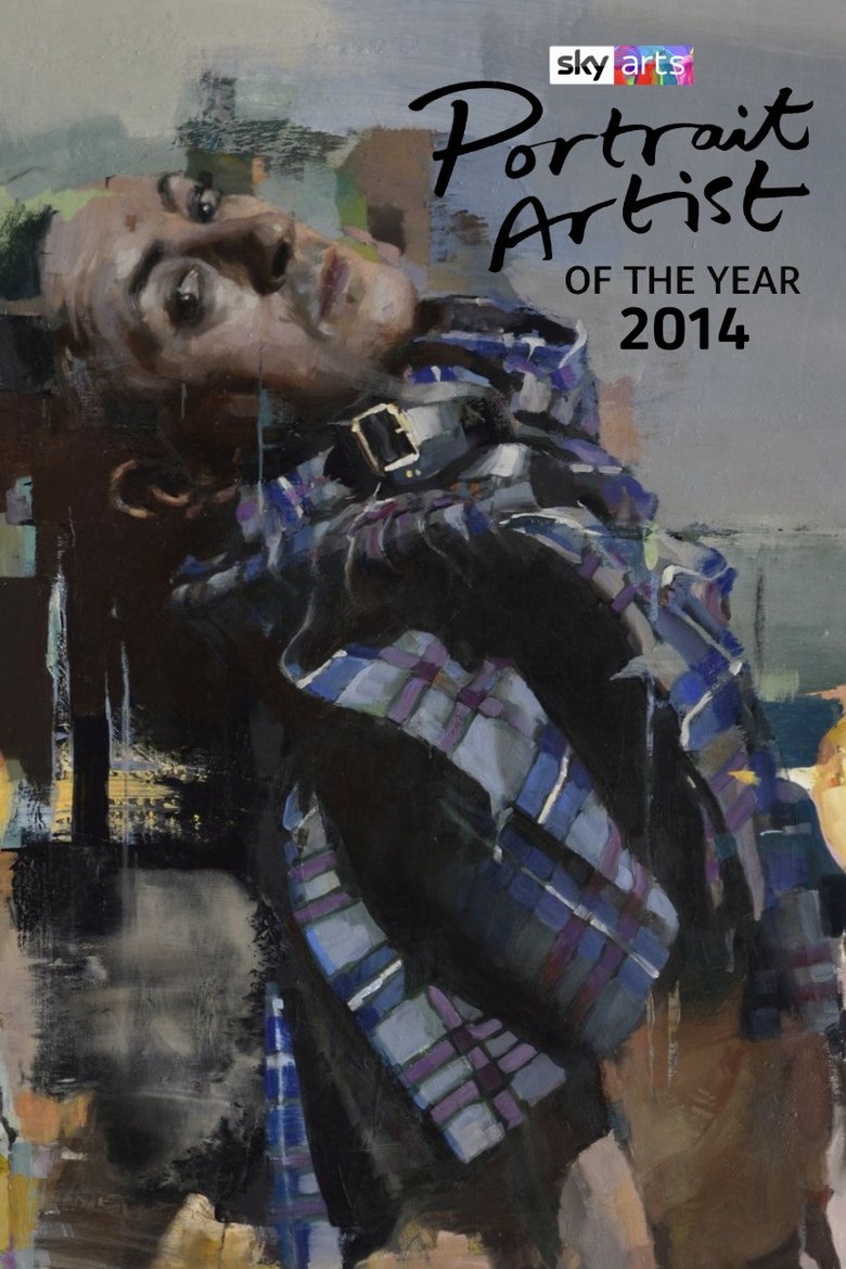 Episodes in Portrait Artist Of The Year - 2014 - 2014 Poster of Episodes in Portrait Artist Of The Year - 2014 - 2014