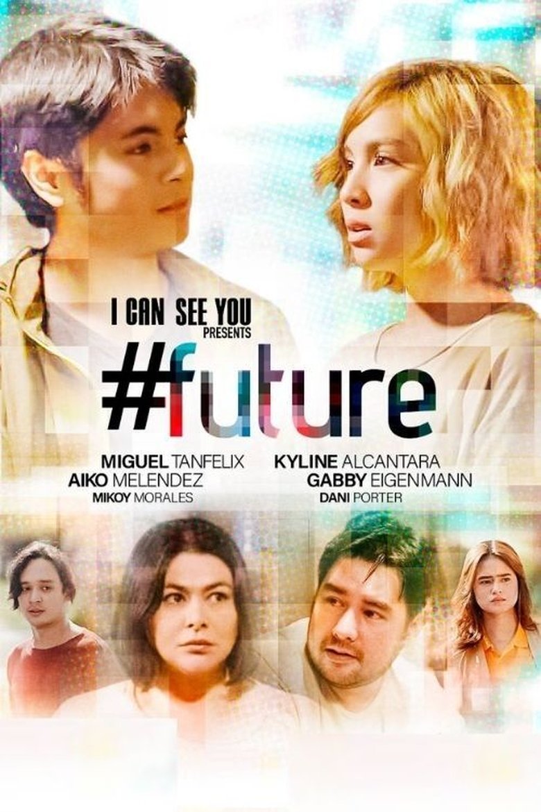 Episodes in I Can See You - #Future - #Future Poster of Episodes in I Can See You - #Future - #Future