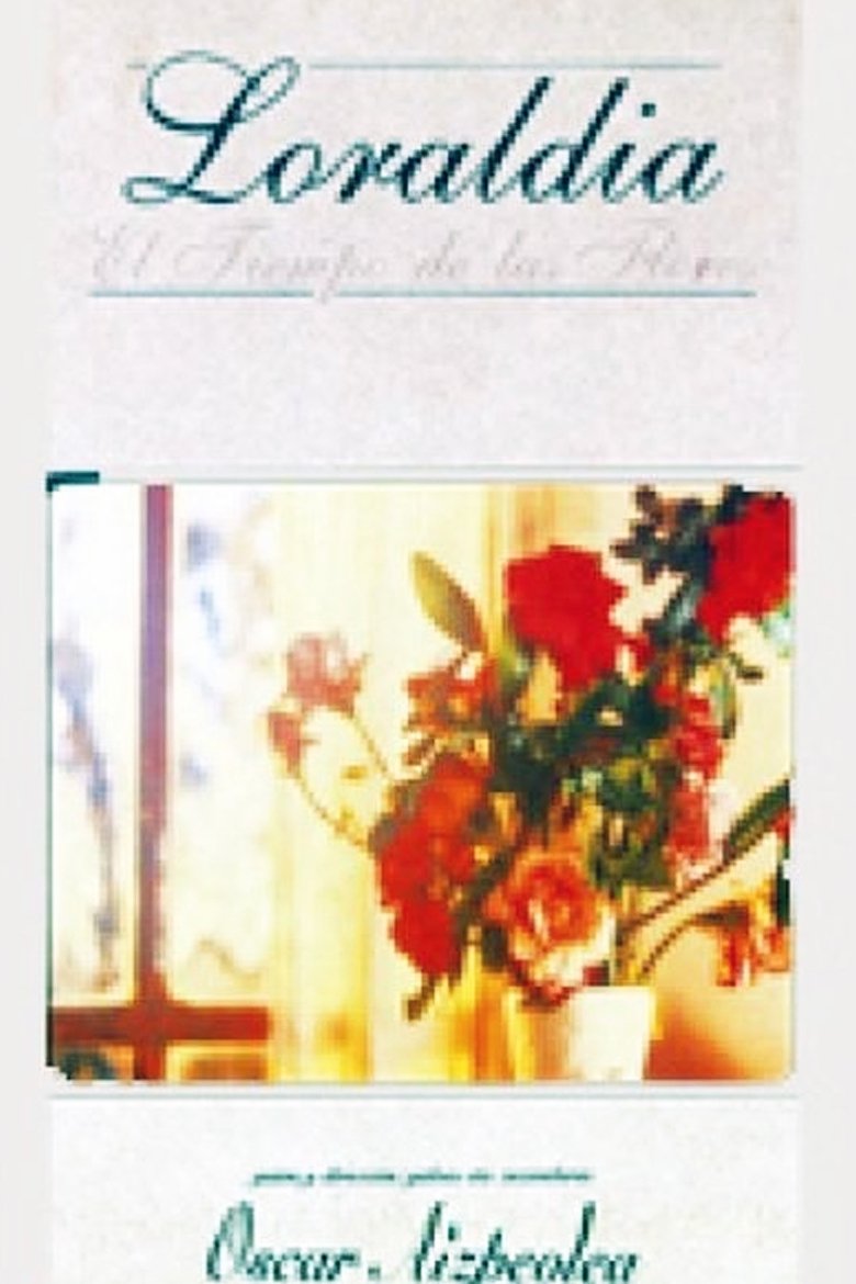 Loraldia - El tiempo de las flores Poster of Loraldia - El tiempo de las flores