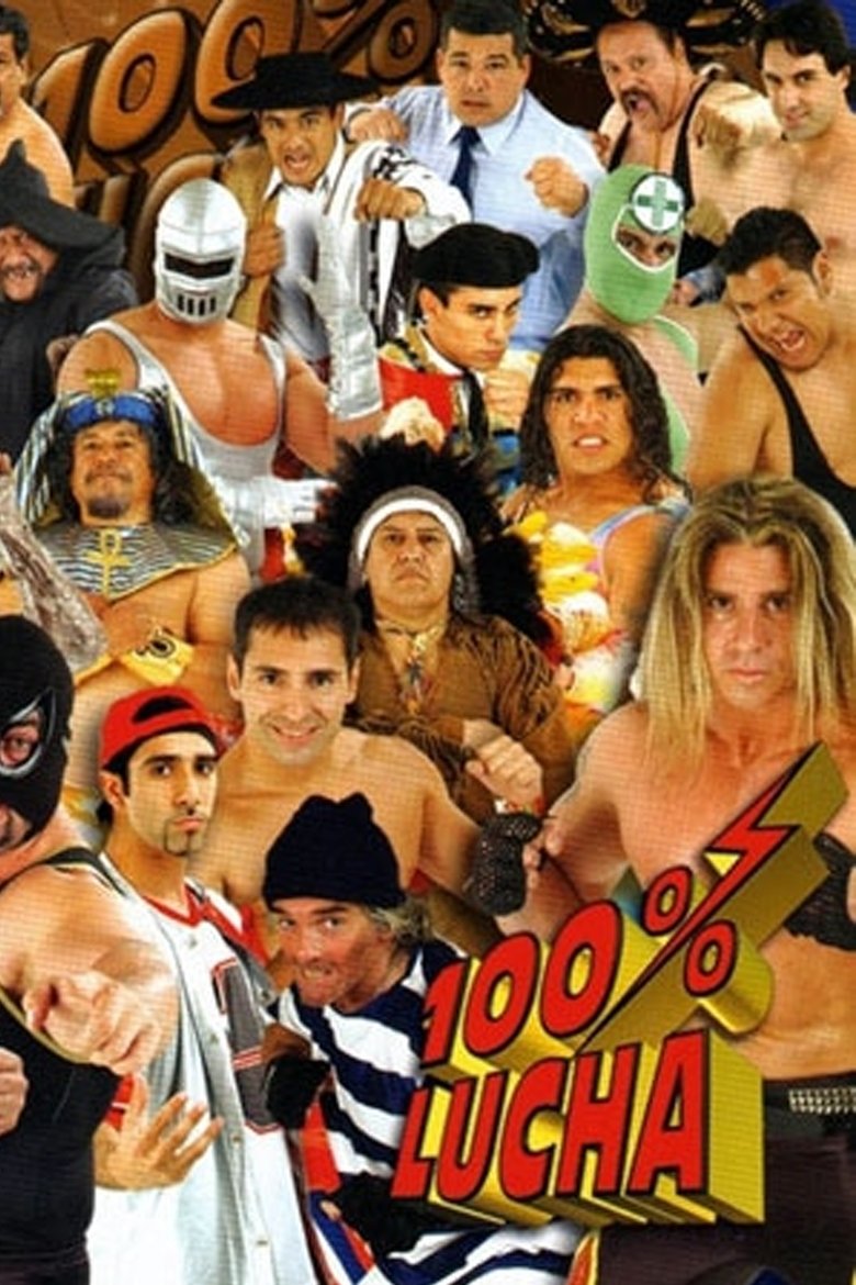 Episodes in 100% Lucha - Season 1 - Season 1 Poster of Episodes in 100% Lucha - Season 1 - Season 1
