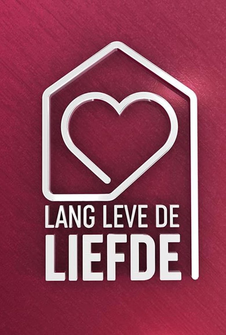 Episodes in Lang Leve De Liefde - Season 7 - Season 7 Poster of Episodes in Lang Leve De Liefde - Season 7 - Season 7