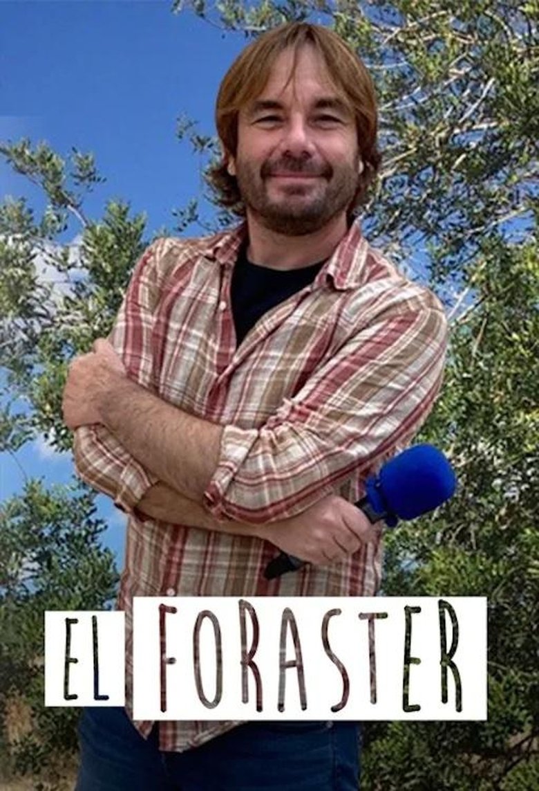 Episodes in El Foraster - Season 8 - Season 8 Poster of Episodes in El Foraster - Season 8 - Season 8