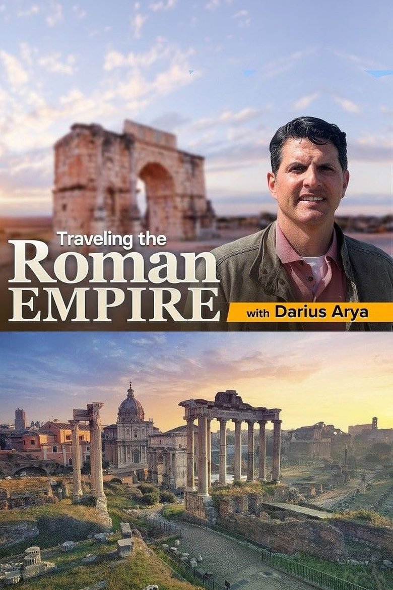 Traveling the Roman Empire Poster of Traveling the Roman Empire
