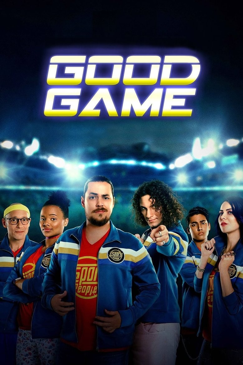 Episodes in Good Game - Season 1 - Season 1 Poster of Episodes in Good Game - Season 1 - Season 1