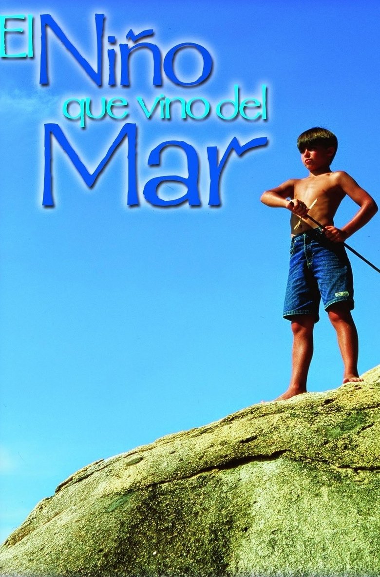 El Niño que Vino del Mar Poster of El Niño que Vino del Mar