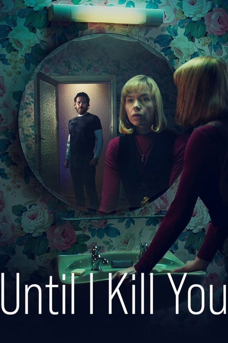 Cast and Crew in Until I Kill You - Justice (Season 1 - Episode 4) - Justice Poster of Cast and Crew in Until I Kill You - Justice (Season 1 - Episode 4) - Justice
