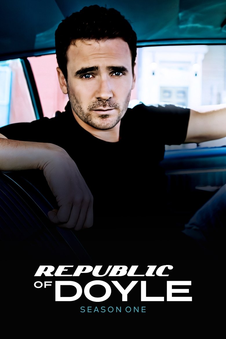Episodes in Republic Of Doyle - Season 1 - Season 1 Poster of Episodes in Republic Of Doyle - Season 1 - Season 1
