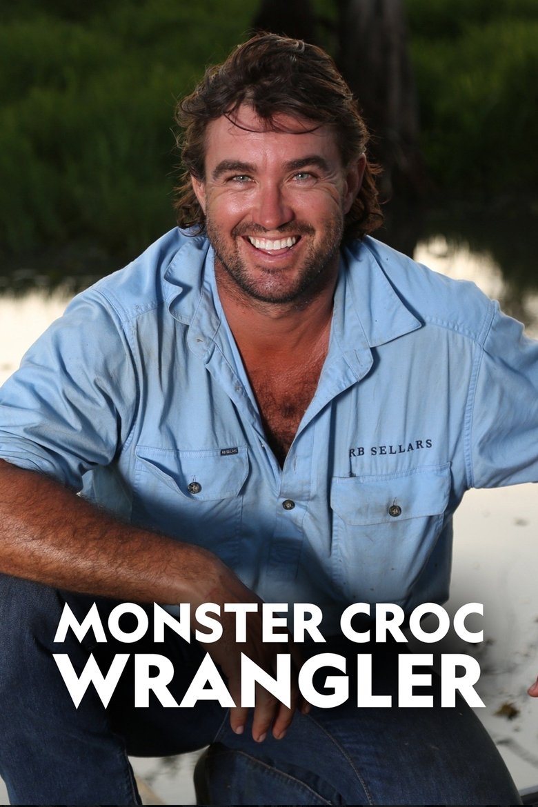 Episodes in Outback Wrangler - Season 1 - Season 1 Poster of Episodes in Outback Wrangler - Season 1 - Season 1