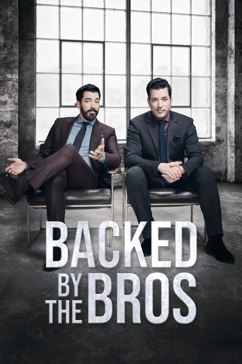 Episodes in Backed By The Bros - Season 1 - Season 1 Poster of Episodes in Backed By The Bros - Season 1 - Season 1