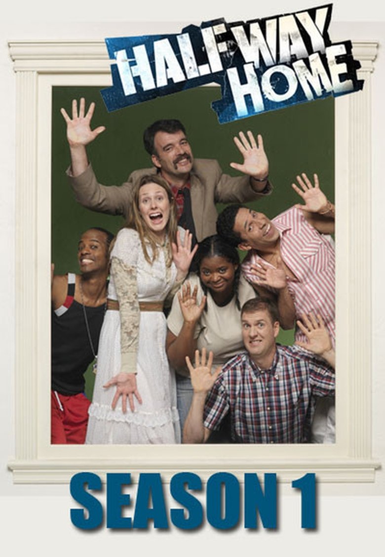 Episodes in Halfway Home - Season 1 - Season 1 Poster of Episodes in Halfway Home - Season 1 - Season 1