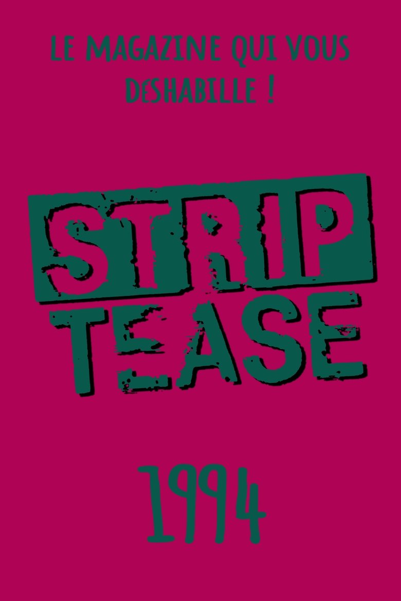 Episodes in Strip Tease - Season 10 - Season 10 Poster of Episodes in Strip Tease - Season 10 - Season 10