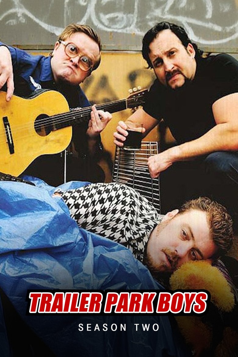 Cast and Crew in Trailer Park Boys - What in the Fuck Happened to Our Trailer Park? (Season 2 - Episode 1) - What in the Fuck Happened to Our Trailer Park? Poster of Cast and Crew in Trailer Park Boys - What in the Fuck Happened to Our Trailer Park? (Season 2 - Episode 1) - What in the Fuck Happened to Our Trailer Park?