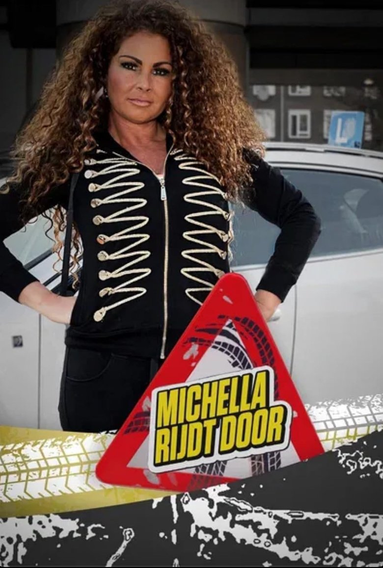 Michella rijdt door Poster of Michella rijdt door