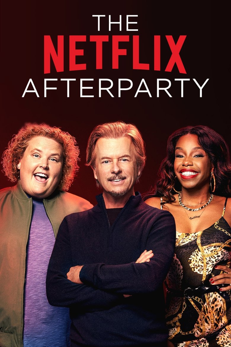 Episodes in The Netflix Afterparty - Season 1 - Season 1 Poster of Episodes in The Netflix Afterparty - Season 1 - Season 1