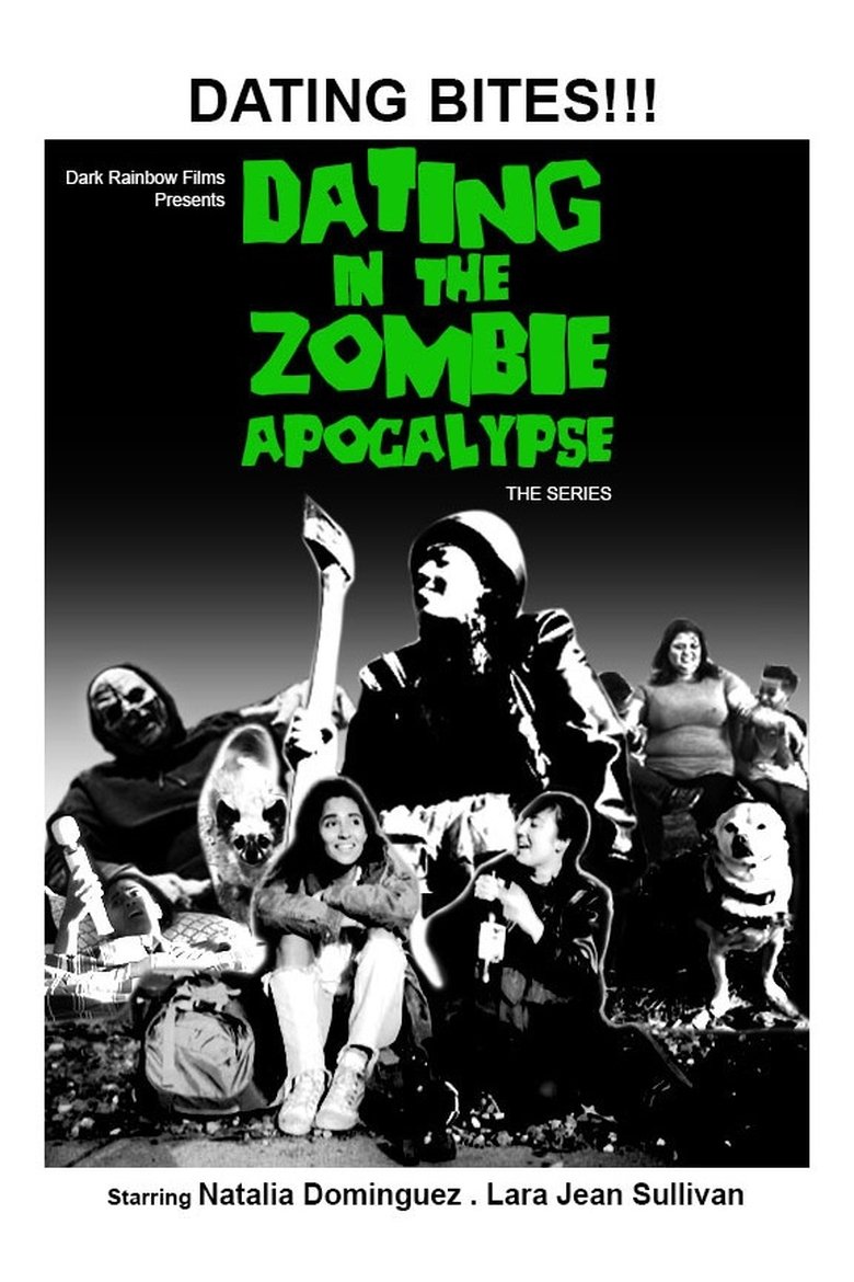 Dating in the Zombie Apocalypse Poster of Dating in the Zombie Apocalypse