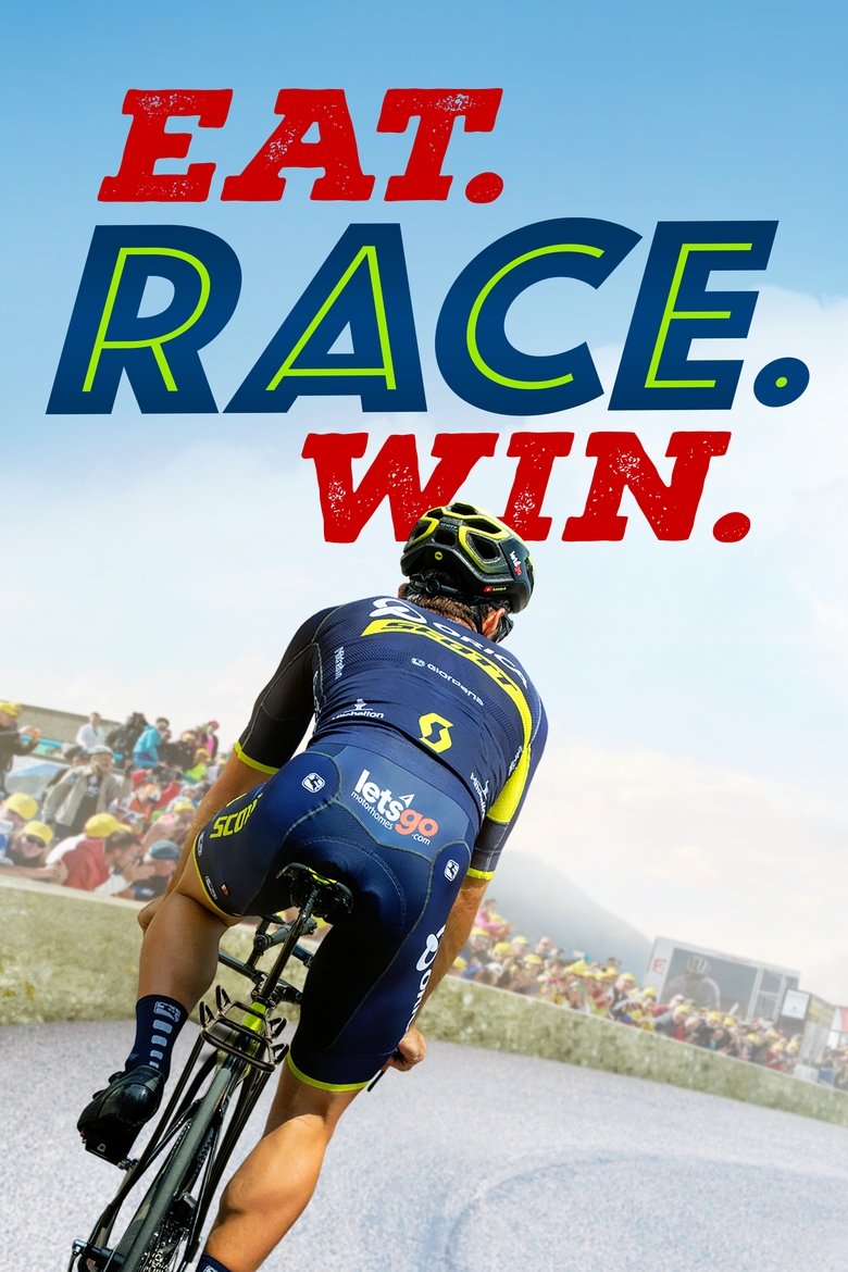 Eat. Race. Win. Poster of Eat. Race. Win.