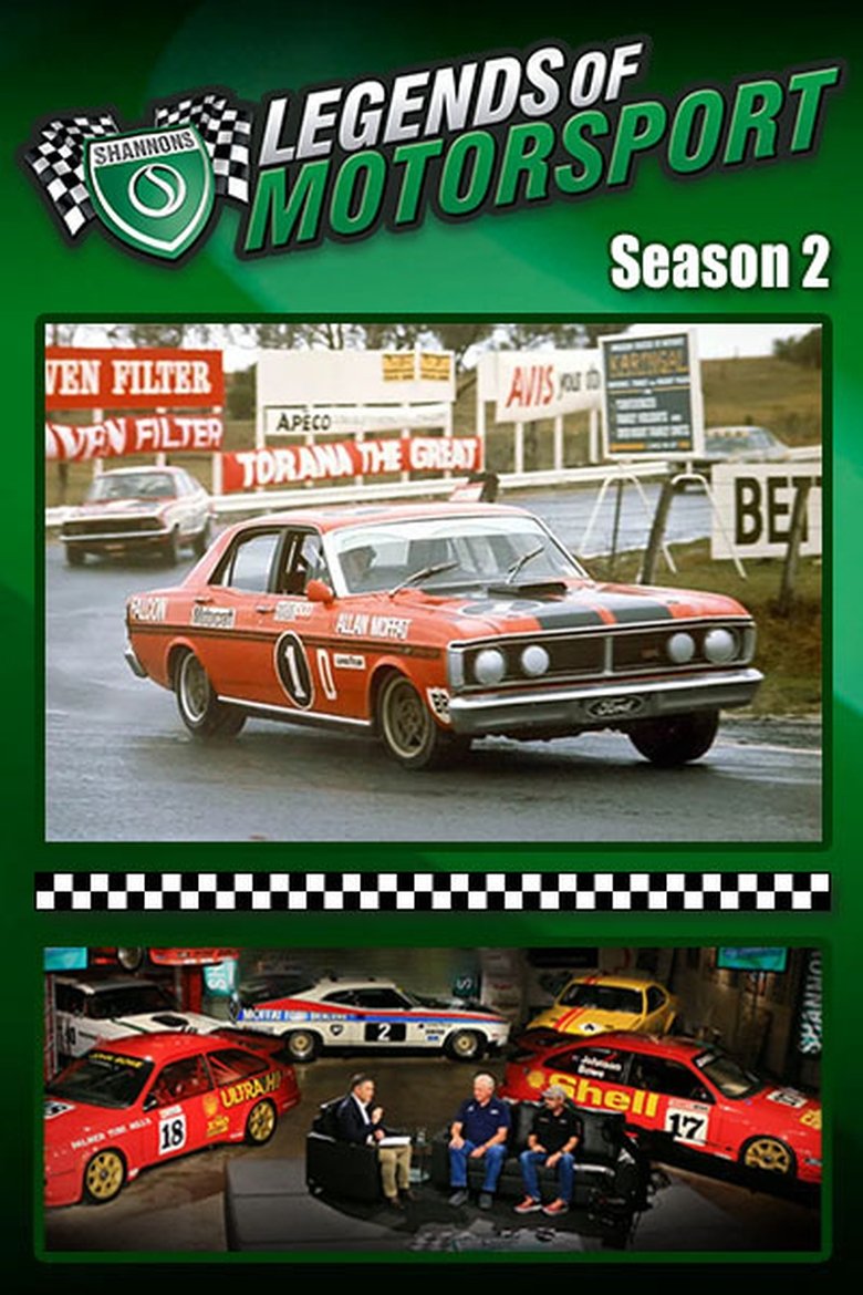 Episodes in Shannons Legends Of Motorsport - Season 2 - Season 2 Poster of Episodes in Shannons Legends Of Motorsport - Season 2 - Season 2