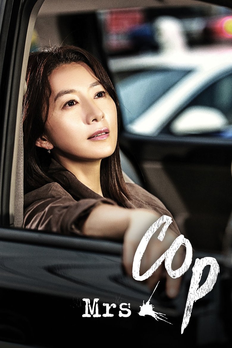 Episodes in Mrs. Cop - Season 1 - Season 1 Poster of Episodes in Mrs. Cop - Season 1 - Season 1