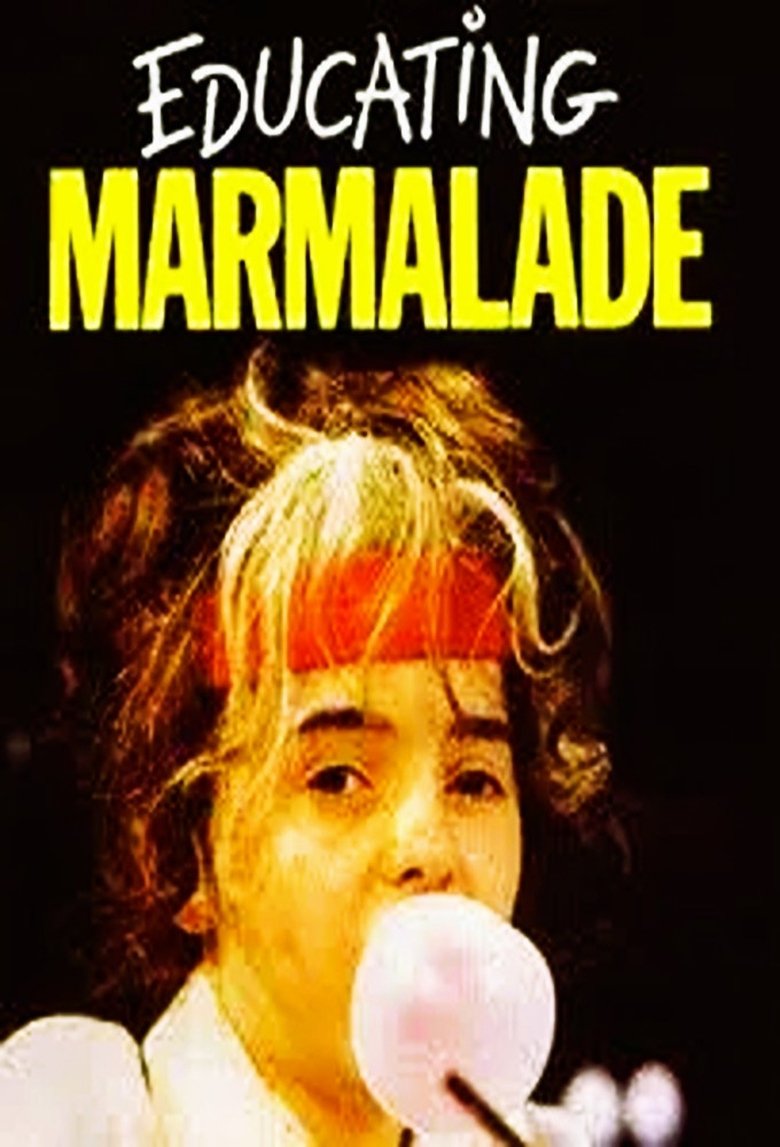Educating Marmalade Poster of Educating Marmalade
