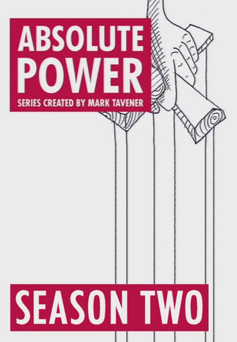 Cast and Crew in Absolute Power - Identity Crisis (Season 2 - Episode 1) - Identity Crisis Poster of Cast and Crew in Absolute Power - Identity Crisis (Season 2 - Episode 1) - Identity Crisis